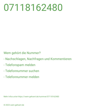 Wem gehört die Nummer 07118162480?